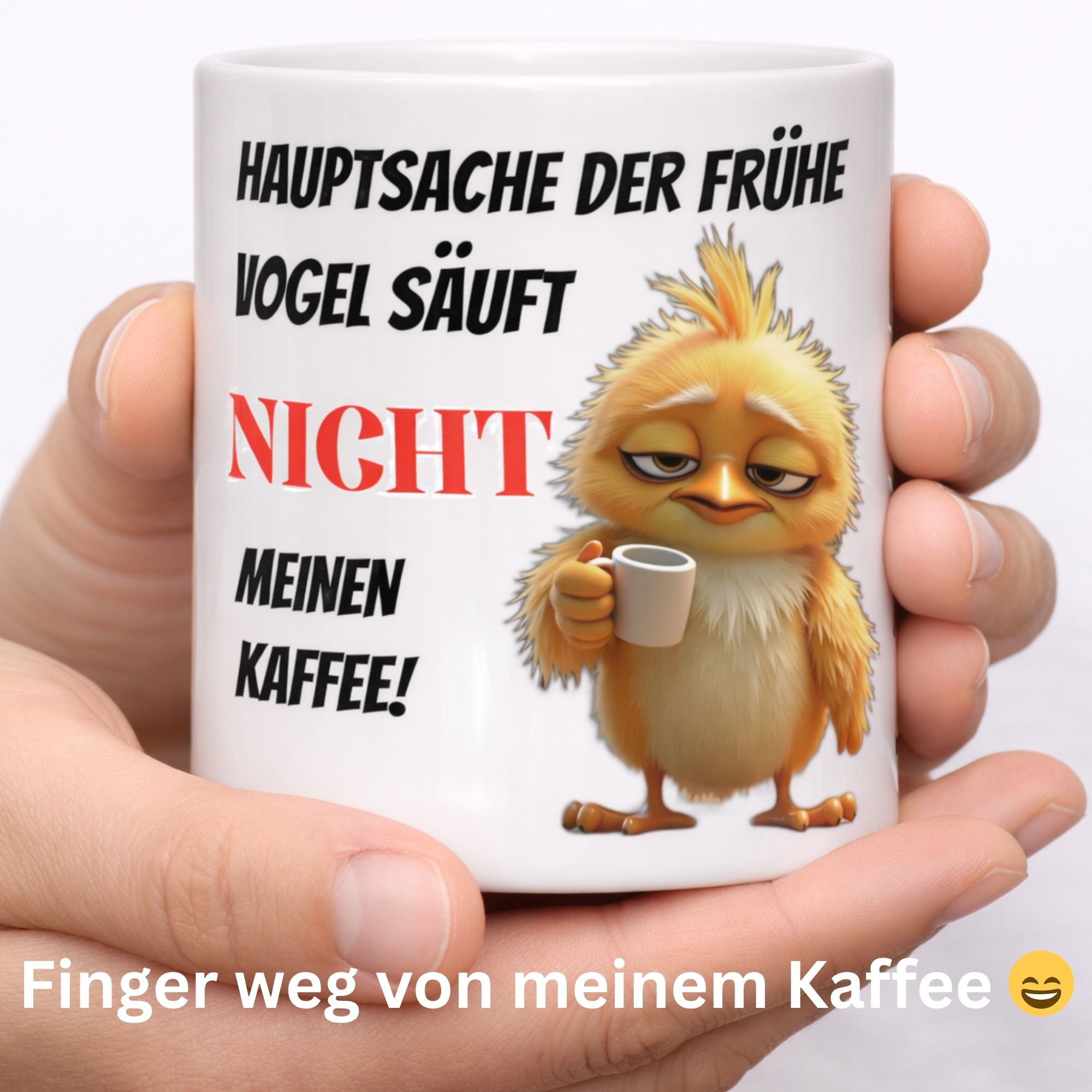 tasse „der frühe vogel säuft nicht meinen kaffee!“ – lustige kaffeetasse tasse „der frühe vogel säuft nicht meinen kaffee!“ – lustige kaffeetasse