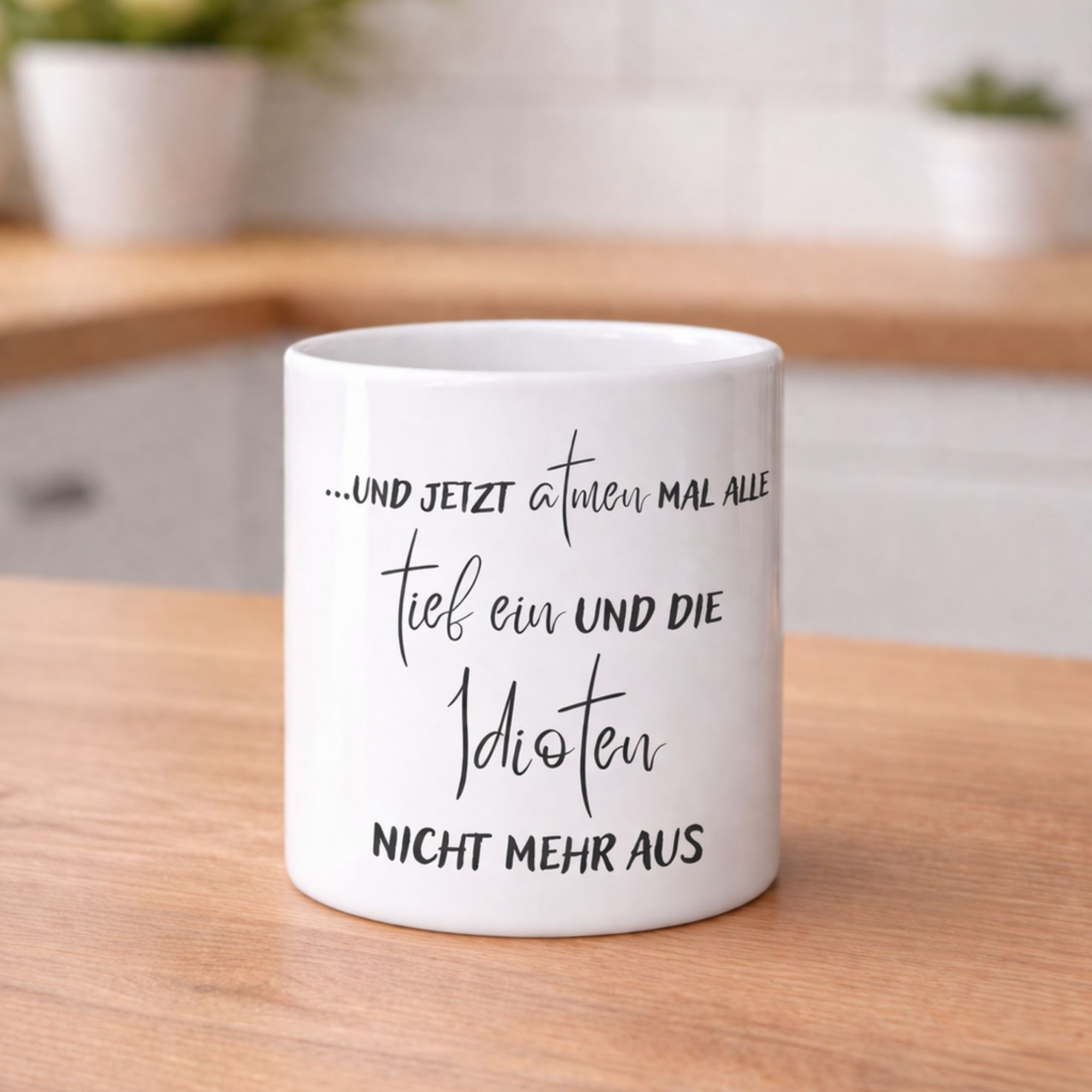 tasse „…und jetzt atmen mal alle tief ein…“ – lustige spruch tasse tasse „…und jetzt atmen mal alle tief ein…“ – lustige spruch tasse